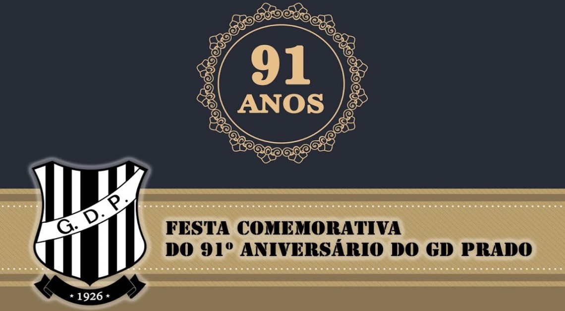 Inscrições abertas para as comemorações do 91º aniversário do Grupo Desportivo de Prado